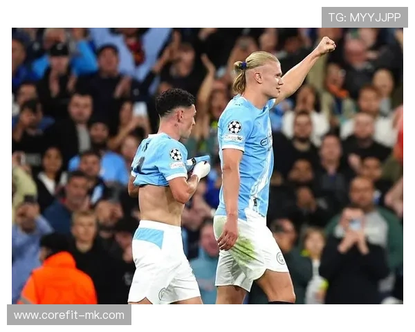 哈兰德禁区统治力惊人，曼城锋线新王崛起