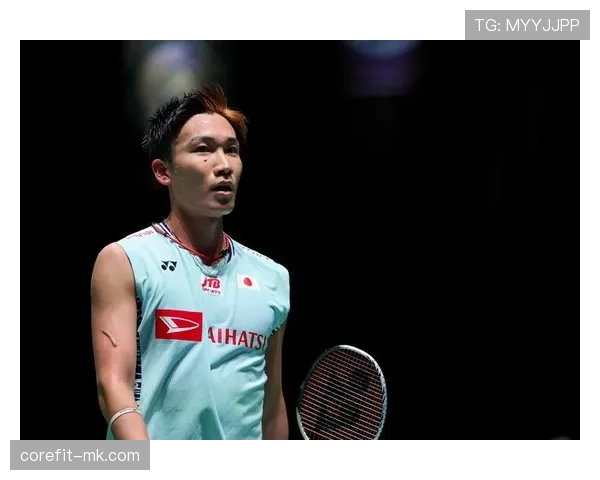 桃田贤斗再展王者风范,日本男单新希望崛起 桃田贤斗再展王者风范,日本男单新希望崛起