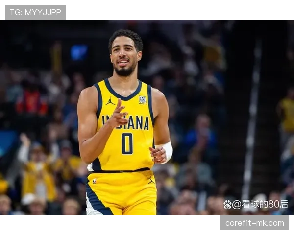 马瑟林与哈利伯顿联手搭档，新双核引领进攻狂潮